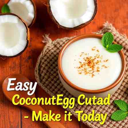 Easy Coconut Egg Custard Recipe - Make it Today